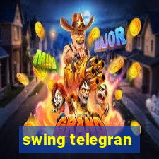 swing telegran